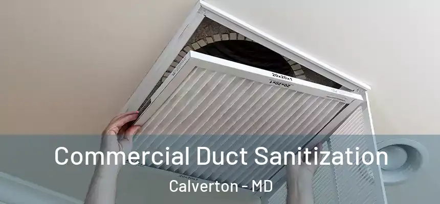  Commercial Duct Sanitization Calverton - MD