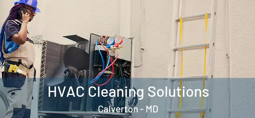  HVAC Cleaning Solutions Calverton - MD