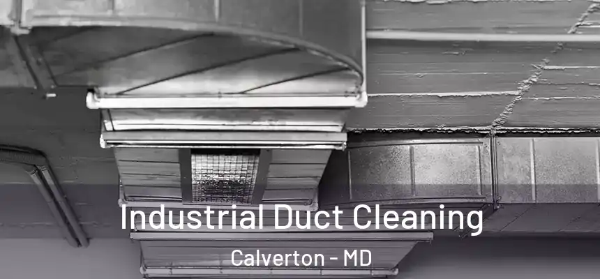  Industrial Duct Cleaning Calverton - MD